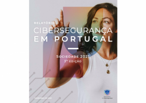 Relatório Cibersegurança em Portugal - Sociedade 2021